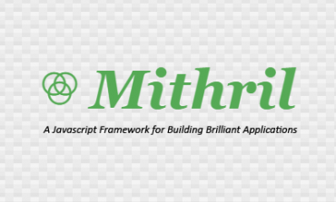 Mithril: İstemci Taraflı Yeni Bir MVC Kütüphanesi