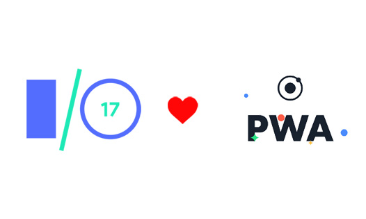 Google I/O 17'deki PWA Framework Tanıtımları